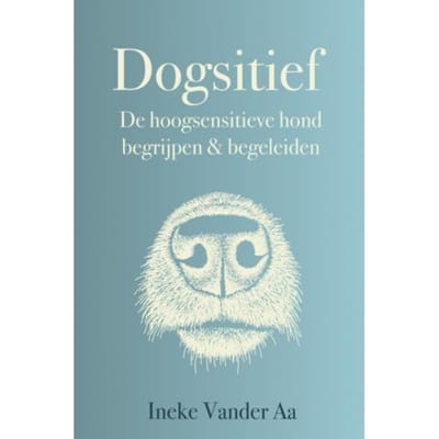 Dogsitief - Ineke Vander Aa