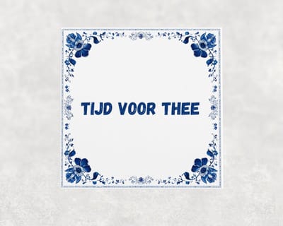 Spreuk tegel 15x15 cm Tijd voor thee