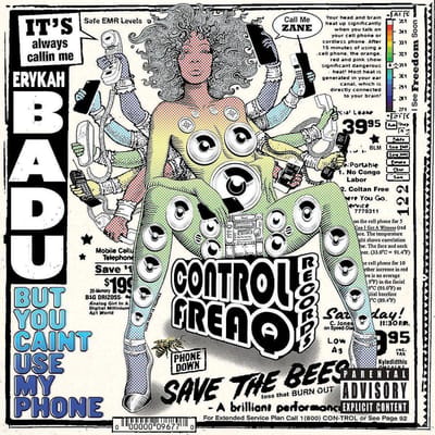 But You Caint Use My Phone - Erykah Badu