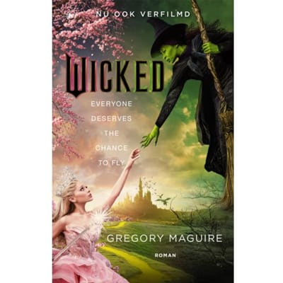 Wicked - Gregory Maguire