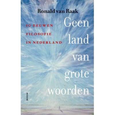 Geen Land Van Grote Woorden - Ronald van Raak