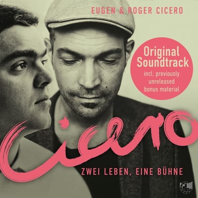 Eugen Cicero & Roger Cicero - Cicero – Zwei Leben, Eine Bühne (Original Motion Picture Soundtrack) (CD)