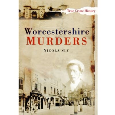 Worcestershire Murders - Nicola Sly