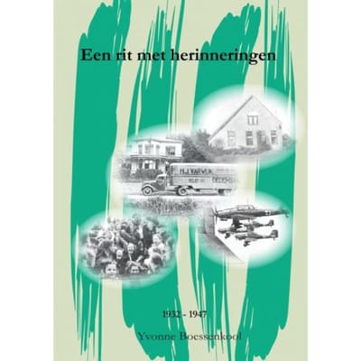 Een Rit Met Herinneringen - yvonne boessenkool