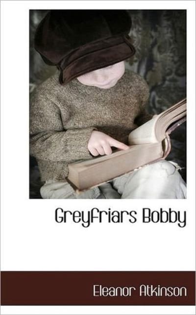 Greyfriars Bobby door Eleanor Atkinson Hardback Boek 9781117589138