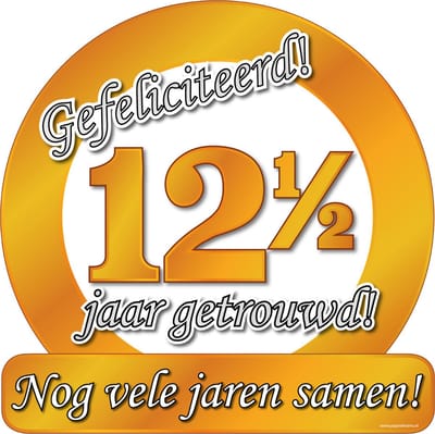 Huldebord 12,5 jaar getrouwd - brons - karton - deurbord - feestartikelen