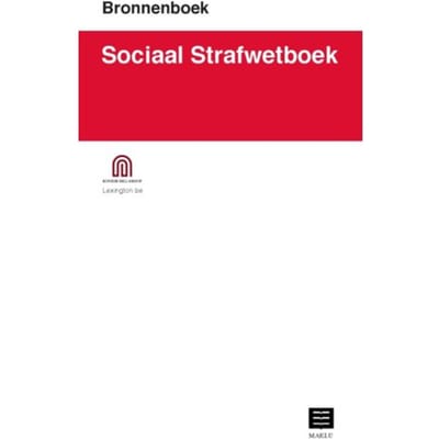 Sociaal Strafwetboek (Bronnenboek) - Bunker Hill Group
