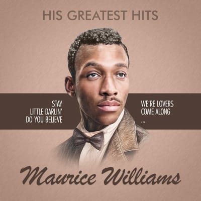 Maurice Williams - His Greatest Hits