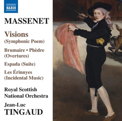 Royal Scottish National Orchestra, Jean-Luc Tingaud - Massenet: Visions | Brumaire | Phèdre | Espada | Les Érinnyes (CD)