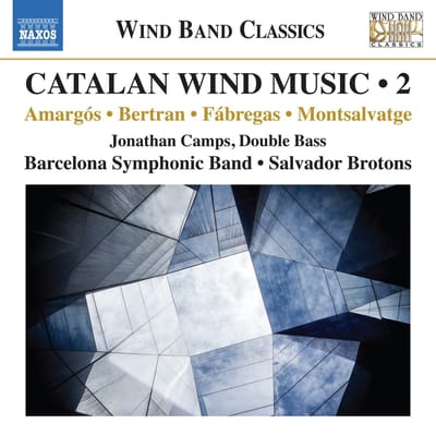 Jonathan Camps, Banda Municipal De Barcelona, Salvador Brotons - Catalan Wind Music, Vol. 2 (CD)