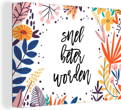 Canvas Schilderij Get well soon - Quotes - Bloemen - 40x30 cm - Wanddecoratie
