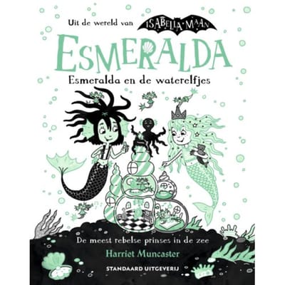 Esmeralda En De Waterelfjes - Esmeralda - Harriet Muncaster