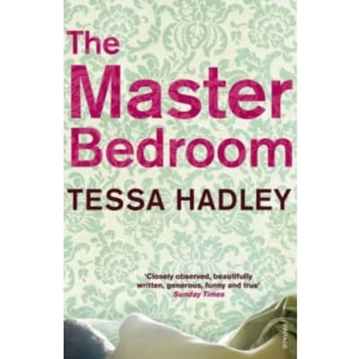 The Master Bedroom - Tessa Hadley