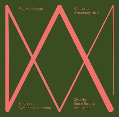 Ziyu He, Soren Rastogi, Singapore Symphony Orchestra, Hans Graf - Von Klenau: Concertos - Symphony No. 8 (CD)