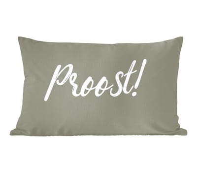 Sierkussens - Kussentjes Woonkamer - 60x40 cm - Proost! - Quotes - Spreuken - Drinken