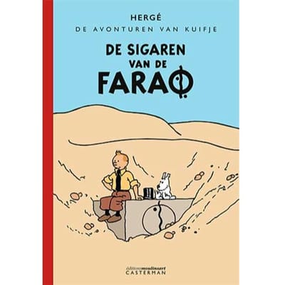 De Sigaren Van De Farao - De Avonturen Van Kuifje - Hergé