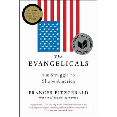 Evangelicals - Frances FitzGerald