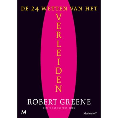 De 24 Wetten Van Het Verleiden - Robert Greene