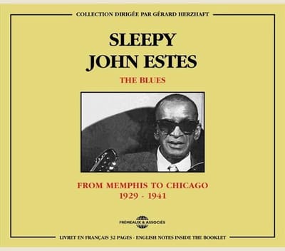 Sleepy John Estes - The Blues : From Memphis To Chicago 1929-1941 (2 CD)