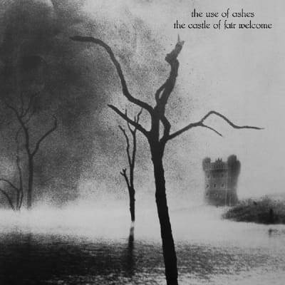 Use Of Ashes - Castle Of Fair Welcome (CD)