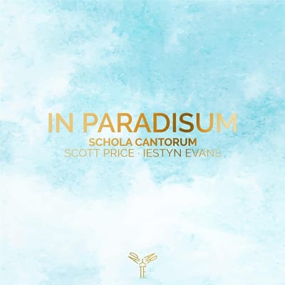 Schola Cantorum Of The Cardinal Vaughan Memorial School, Scott Price, Iestyn Evans - In Paradisum (CD)