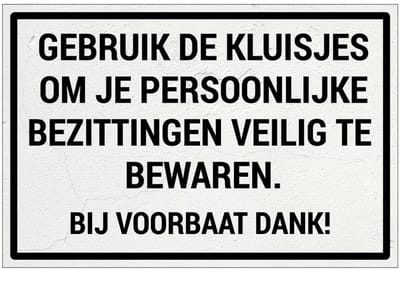 Gebruik de kluisjes voor persoonlijke bezittingen bord | Forex Re materiaal | 30 x 20 cm