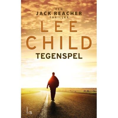Tegenspel - Jack Reacher - Lee Child