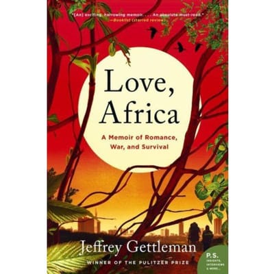 Love, Africa - Jeffrey Gettleman