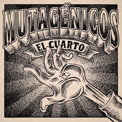 Mutagénicos - El Cuarto (LP)