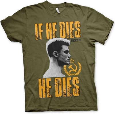 Rocky Heren Tshirt -S- If He Dies, He Dies Groen