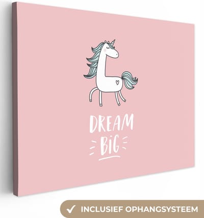 Kinderkamer decoratie - Schilderij voor kinderen - Dream big - Eenhoorn - Roze - Quotes - Tekst - Muurdecoratie kinderkamer - Canvas kind - 40x30 cm