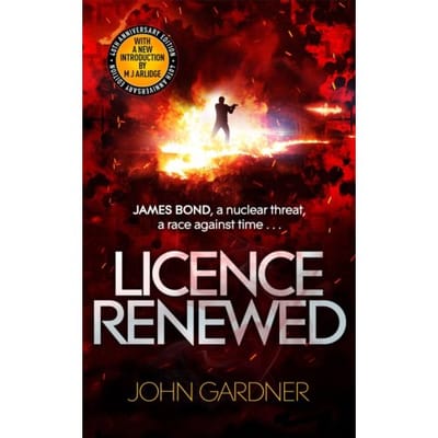 Licence Renewed - James Bond - John Gardner