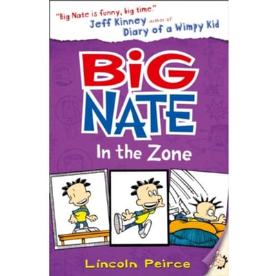 Big Nate In The Zone - Big Nate - Lincoln Peirce