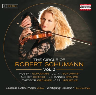 Brunner Schaumann - The Circle Of Robert Schumann, Vol.2 (2 CD)