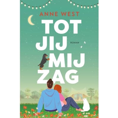 Tot Jij Mij Zag - Anne West