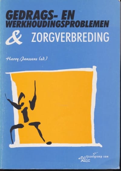 Gedrags en Werkhoudingsproblemen en Zorgverbreding