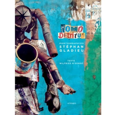 Homo Détritus - Wilfried N'sondé
