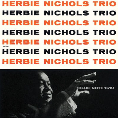 Herbie Nichols Trio - Herbie Nichols Trio (UHQ-CD)