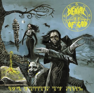 Denial Of God - The Horrors Of Satan (CD) (Reissue)