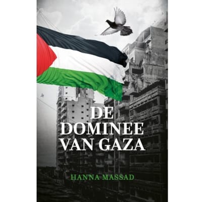 De Dominee Van Gaza - Hanna Massad