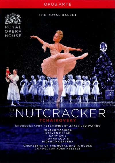 Miyako Yoshida, Ricardo Cervera, Orchestra Of The Royal Opera House, Koen Kessels - Tchaikovsky: The Nutcracker (DVD)