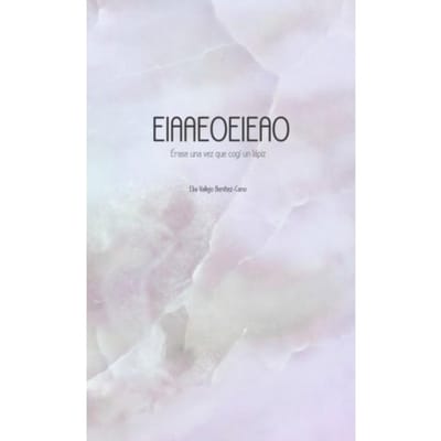 Eiaaeoeieao - Elia Vallejo Benítez-Cano