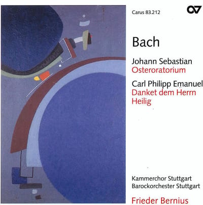 Kammerchor Stuttgart, Barockorchester Stuttgart, Frieder Bernius - J.S. Bach: Osteroratorium | C.P.E. Bach: Danket Dem Herrn (CD)