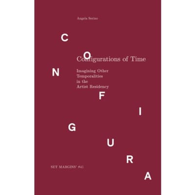 Configurations Of Time - Angela Serino