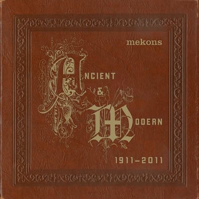 The Mekons - Ancient & Modern 1911 - 2011 (CD)