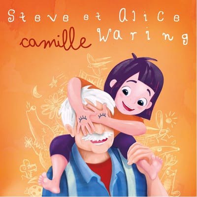 Steve Waring & Alice Waring - Camille (CD)