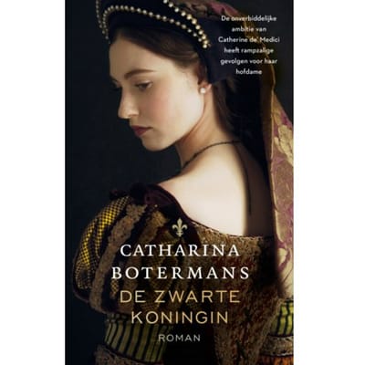 De Zwarte Koningin - Catharina Botermans