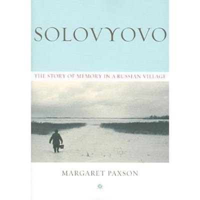 Solovyovo - Margaret Paxson