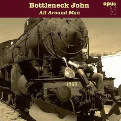 Bottleneck John - All Around Man (SACD)