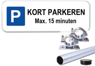 Parkeerbord Kort Parkeren 15 minuten - Weerbestendig Aluminium - 40x15 cm - Bevestiging: Met paal 120 cm + paalbeugels + paaldop